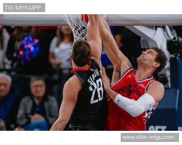 快船与火箭激战20号赛场谁能在西部争夺战中占得先机